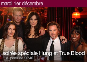 Soirée spéciale Hung et True Blood 01-12-09
