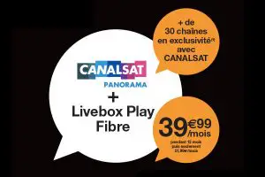 Livebox Fibre + CanalSat