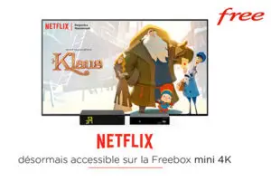Netflix sur la Freebox Mini 4K