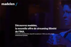 Madelen, la nouvelle plateforme de l'INA