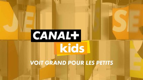 CANAL+ Kids, la chaîne jeunesse de CANAL+