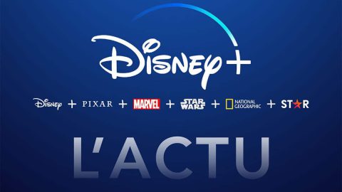 L'actualité de Disney+ tous les mois