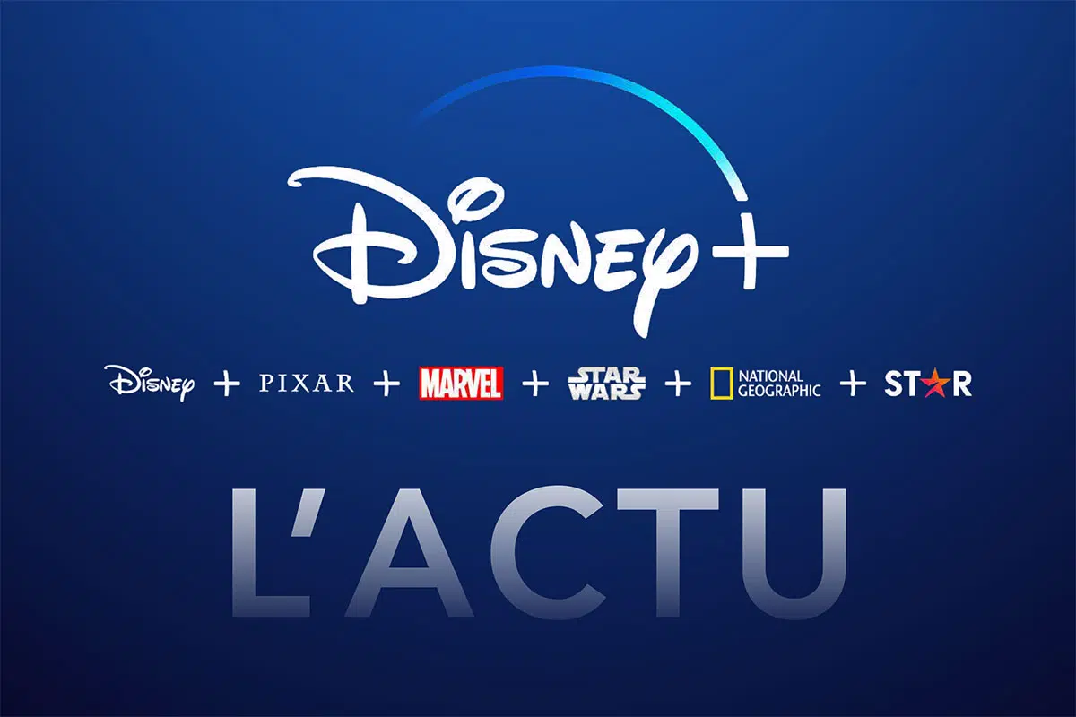 L'actualité de Disney+ tous les mois