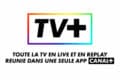 TV+ : comment profiter de la nouvelle offre TV de CANAL+ à 2€/mois