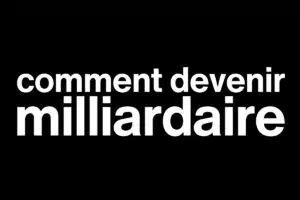 L'affiche du spectacle comment devenir milliardaire par Xavier Niel