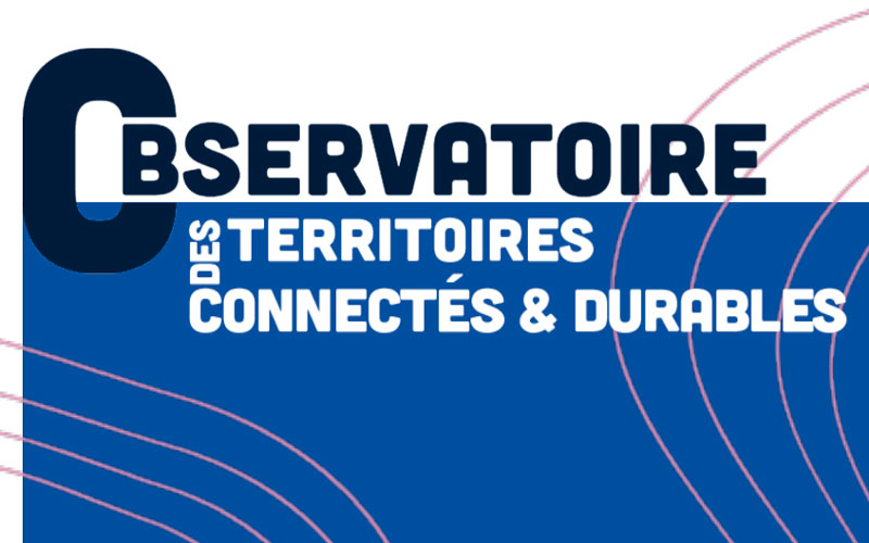 L'observatoire des territoires connectés et durables